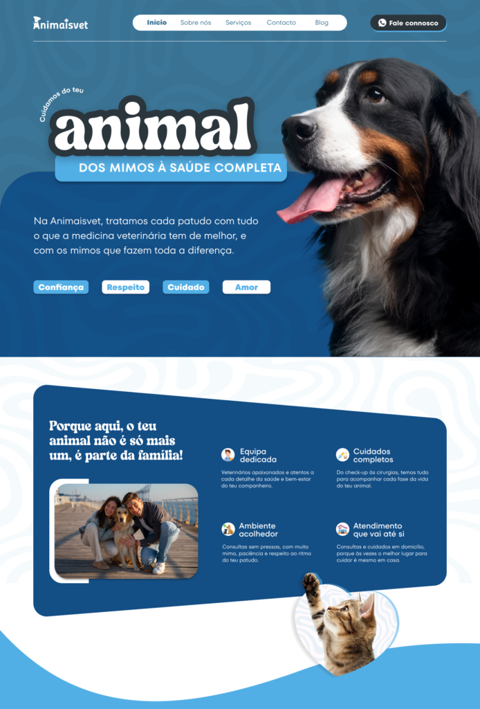 Interface da página inicial do site da clínica veterinária Animaisvet mostrando o banner principal com imagem de um cachorro e o texto “Cuidamos do teu animal dos mimos à saúde completa”. Abaixo aparece uma seção destacando os diferenciais da clínica, como equipa dedicada, cuidados completos, ambiente acolhedor e atendimento ao domicílio, acompanhada de imagens de tutores com seus animais.